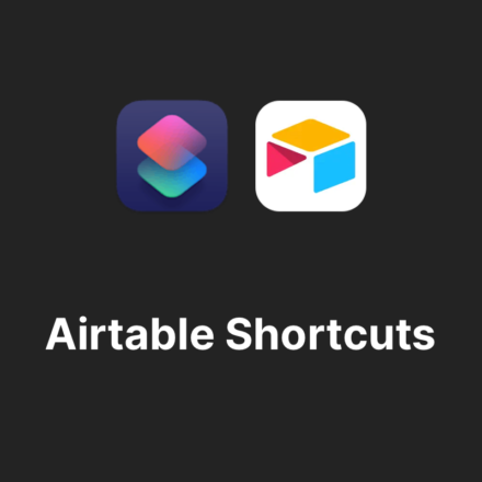 Airtable iOS Shortcuts Library