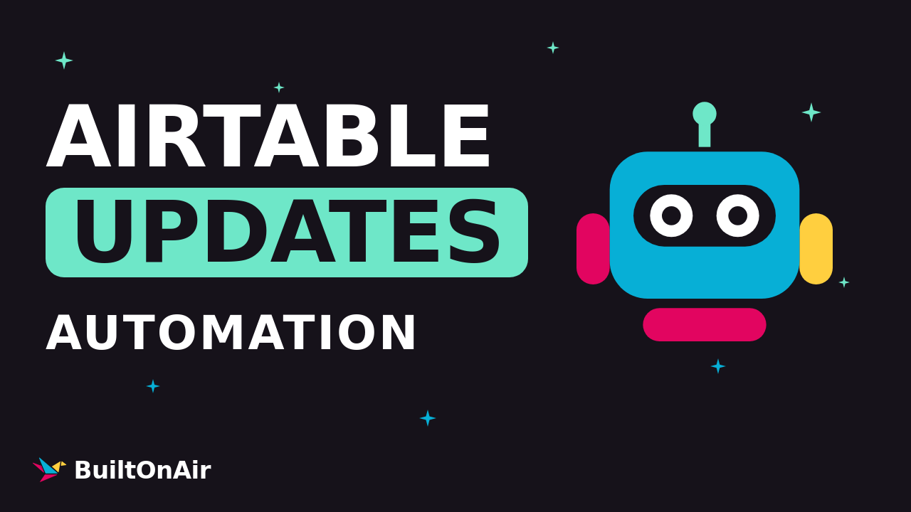 Airtable Updates: Automation Limits, MCP, and UI Enhancements